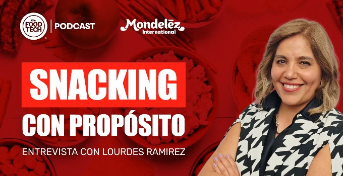 La visión de Mondelēz en el snacking con propósito en México