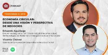 T2:E10 Economía circular: desde una visión y perspectiva de negocios