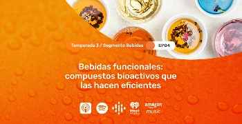 T3:E4 Bebidas funcionales: compuestos bioactivos que las hacen eficientes 